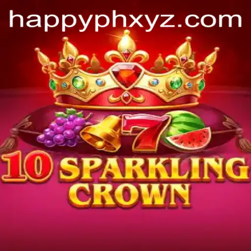 Discover the Fascinating World of 10SparklingCrown: A Comprehensive Guide