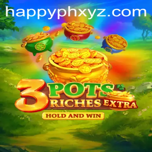Dive into Excitement with 3potsExtra: Unveiling the Latest Gaming Sensation in Happy.ph